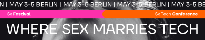 Sex meets Future: Warum du Sx Tech EU und ihr Event-Trio in Berlin kennen solltest